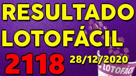 lotofácil 2118|Resultado Lotofácil 2118 segunda.
